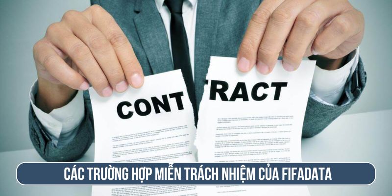 Các trường hợp miễn trách nhiệm của chúng tôi