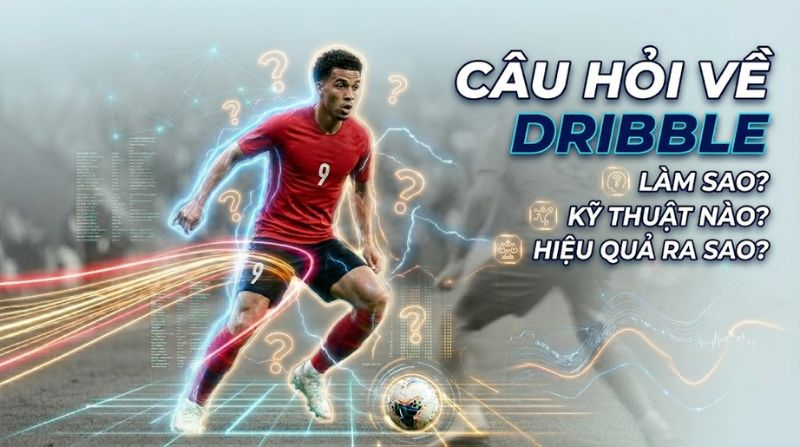 kỹ thuật rê bóng